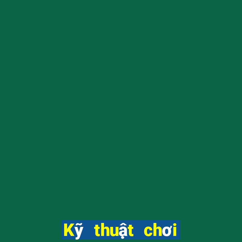 Kỹ thuật chơi bài Blackjack