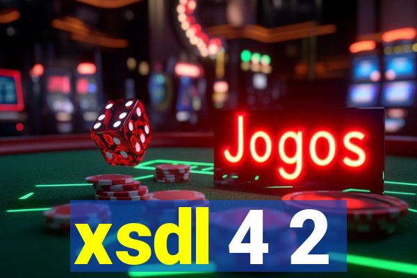 xsdl 4 2