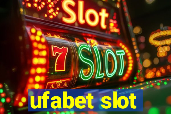 ufabet slot