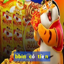 bbin có tiền thắng không?