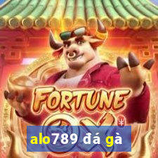 alo789 đá gà