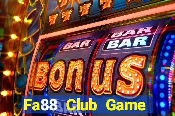 Fa88 Club Game Bài 24H