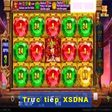 Trực tiếp XSDNA ngày 3