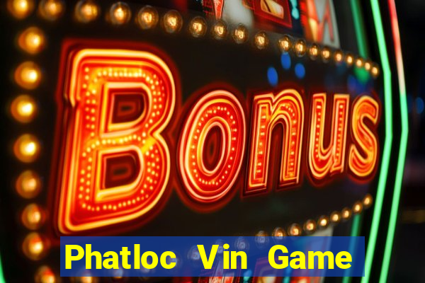 Phatloc Vin Game Bài Son