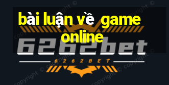 bài luận về game online