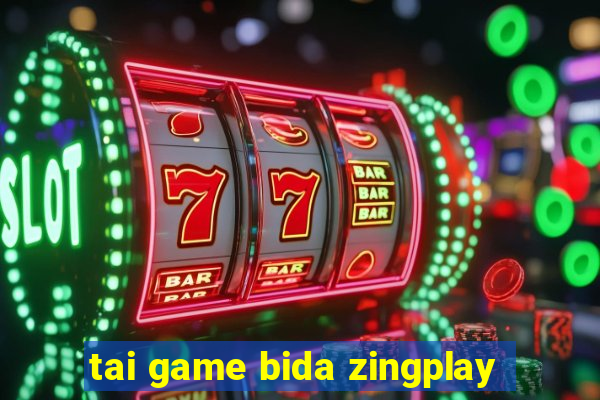 tai game bida zingplay