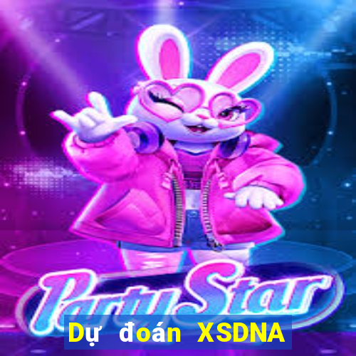 Dự đoán XSDNA ngày 6