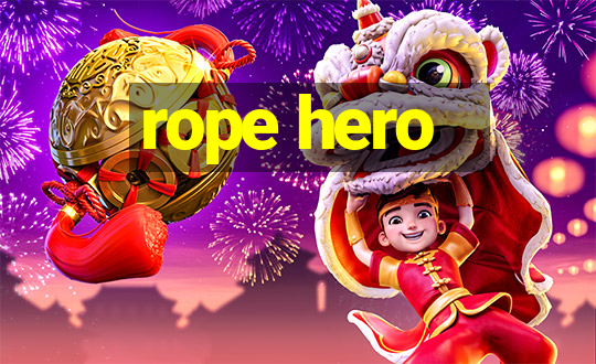 rope hero