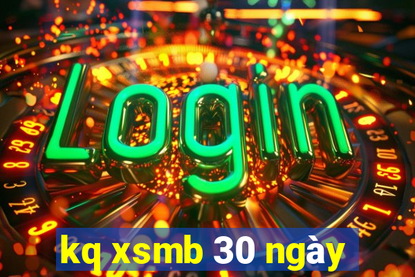 kq xsmb 30 ngày