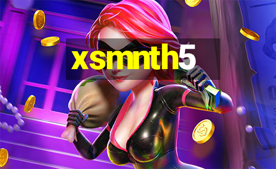 xsmnth5