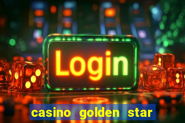 casino golden star bonus code