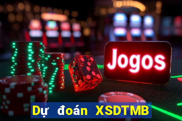 Dự đoán XSDTMB ngày 28