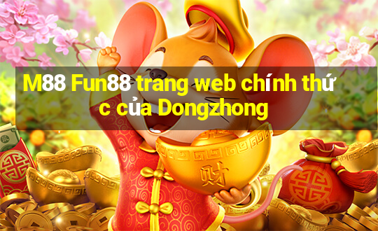 M88 Fun88 trang web chính thức của Dongzhong