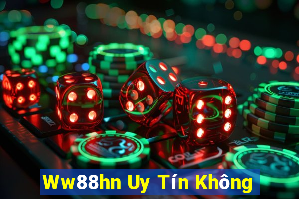 Ww88hn Uy Tín Không