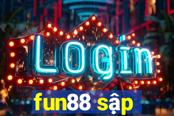 fun88 sập