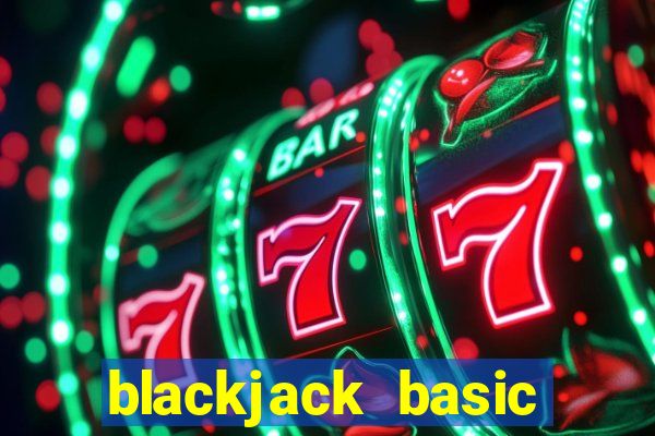 blackjack basic strategy easy