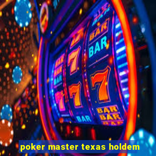 poker master texas holdem