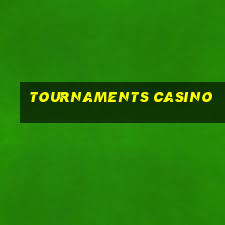 tournaments casino