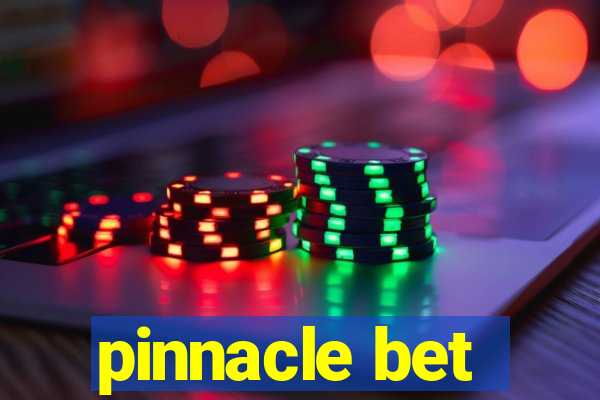 pinnacle bet