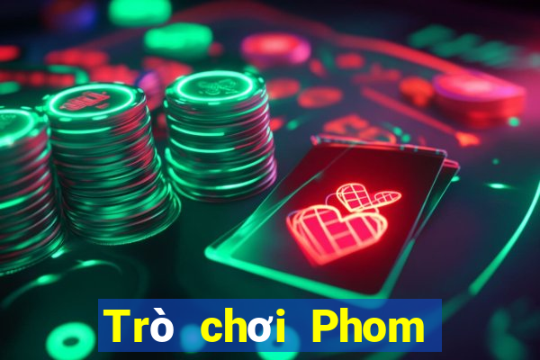 Trò chơi Phom Tá La