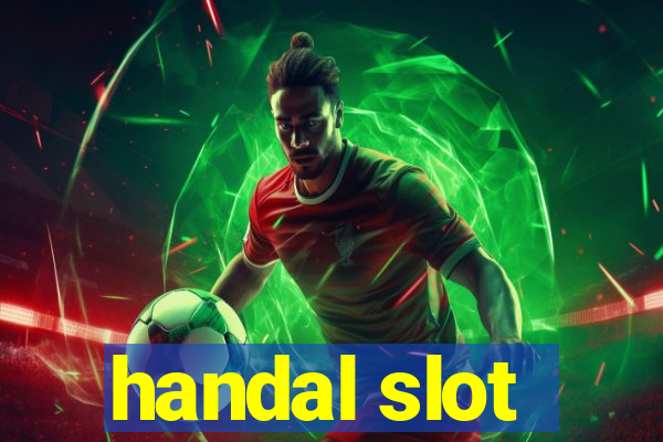 handal slot