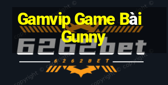 Gamvip Game Bài Gunny