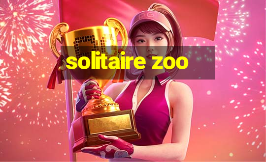 solitaire zoo