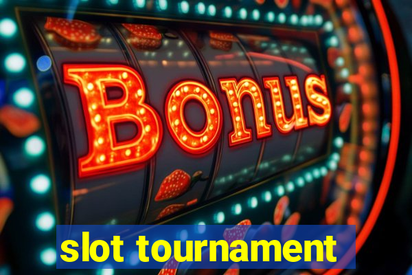 slot tournament