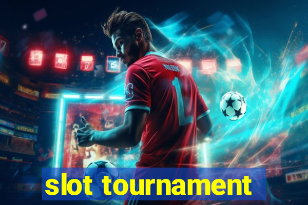 slot tournament