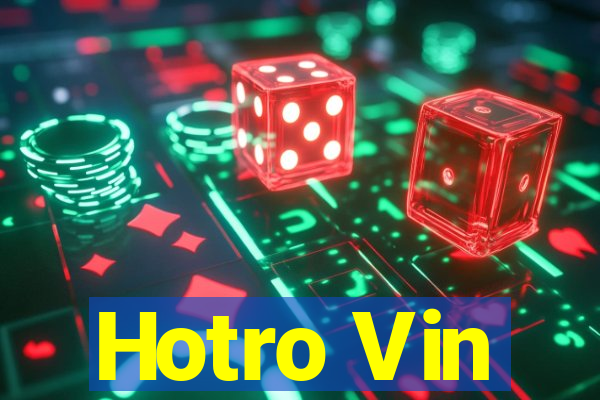 Hotro Vin