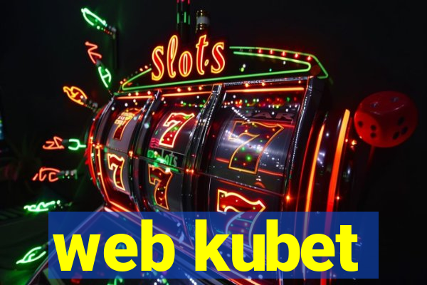 web kubet