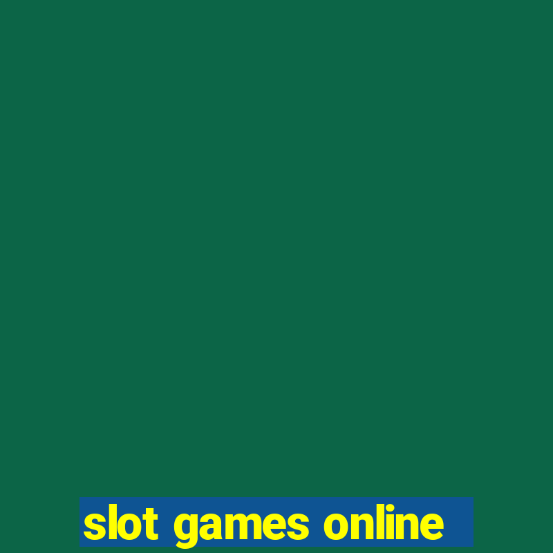 slot games online