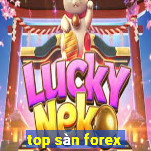 top sàn forex