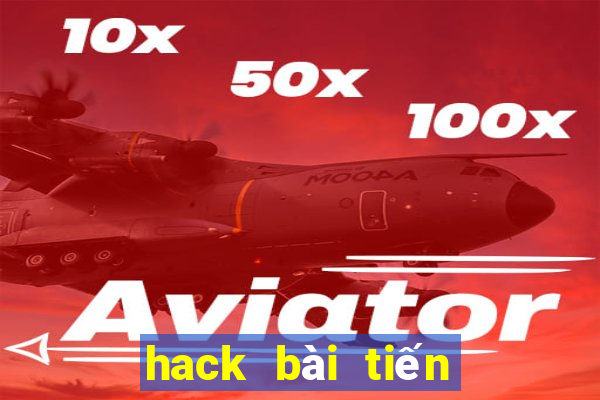 hack bài tiến lên miền nam