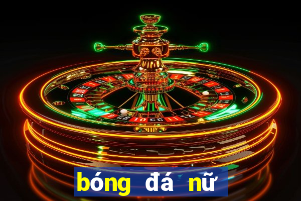 bóng đá nữ việt nam và mỹ