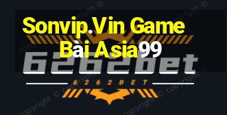 Sonvip.Vin Game Bài Asia99