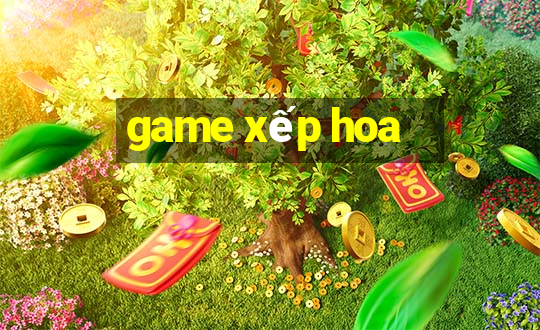 game xep hoa