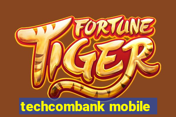 techcombank mobile