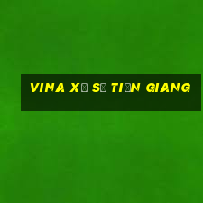 vina xổ số tiền giang