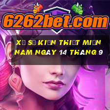 xổ số kiến thiết miền nam ngày 14 tháng 9