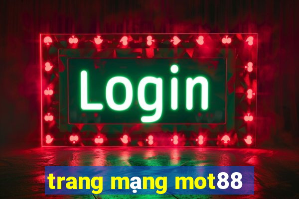 trang mạng mot88