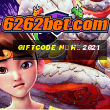 giftcode nổ hũ 2021