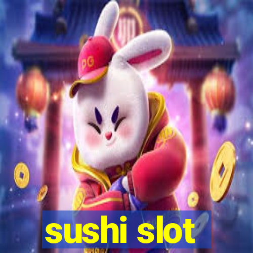 sushi slot