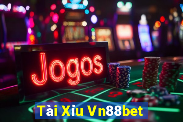 Tài Xỉu Vn88bet