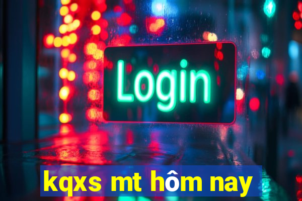 kqxs mt hôm nay