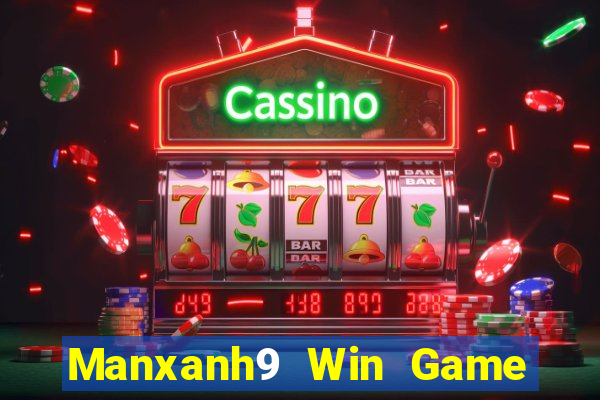 Manxanh9 Win Game Bài Đổi Thưởng Go88