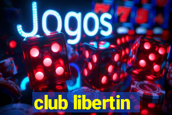 club libertin