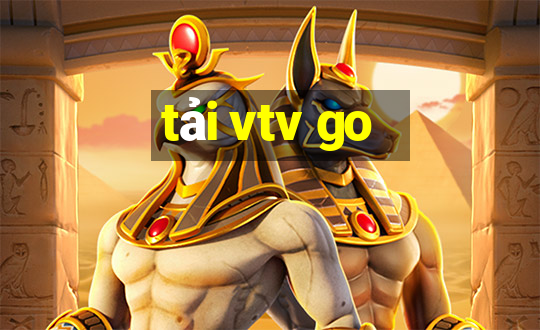 tai vtv go