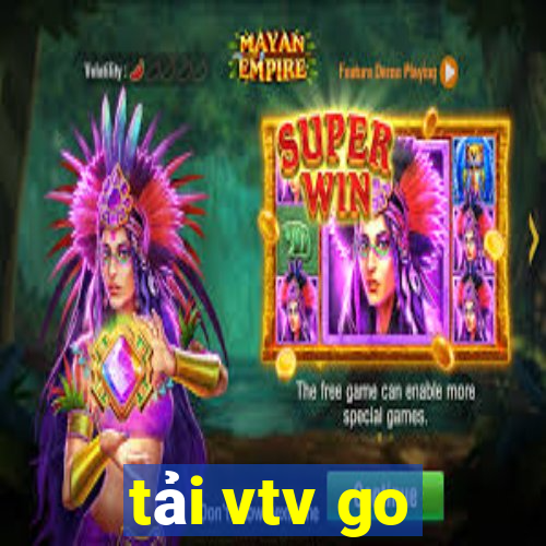 tai vtv go