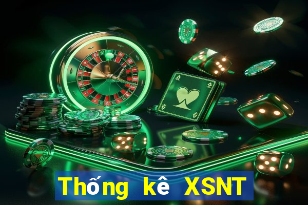 Thống kê XSNT ngày 7